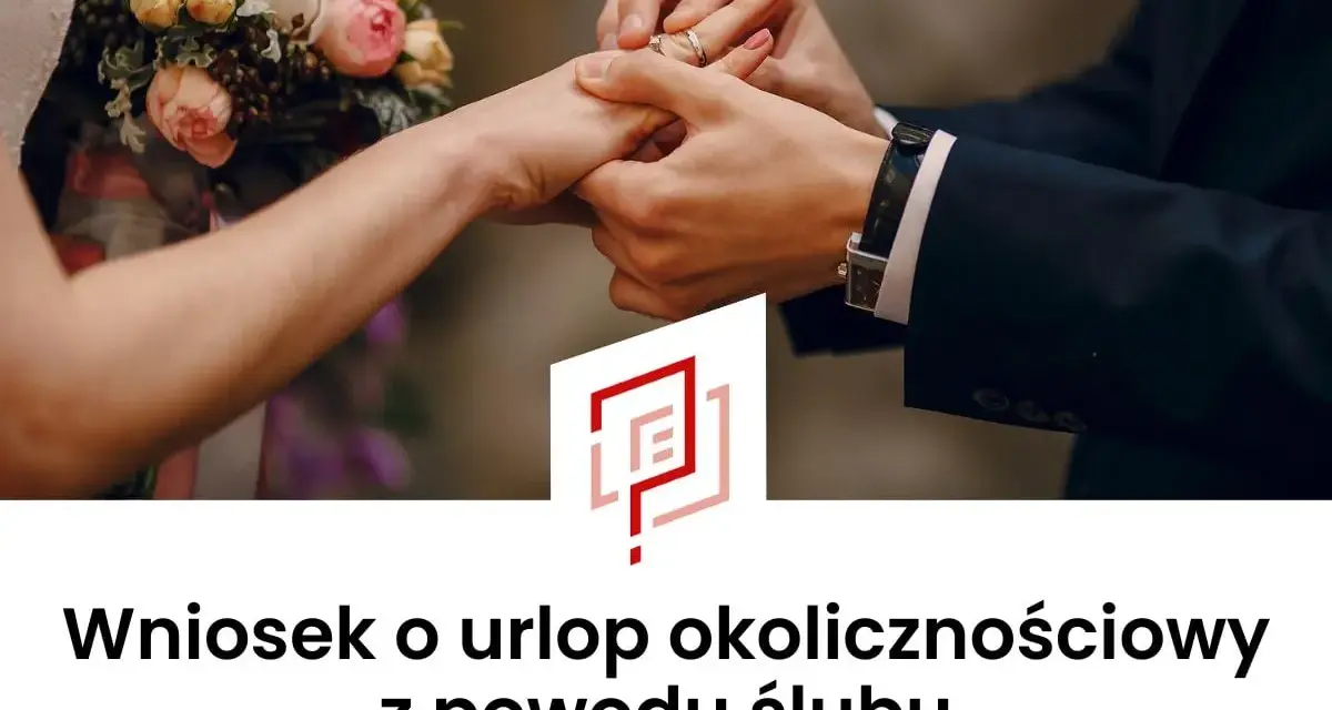 Wniosek o urlop okolicznościowy z powodu ślubu. Dłoń pana młodego zakłada obrączkę na palec panny młodej.