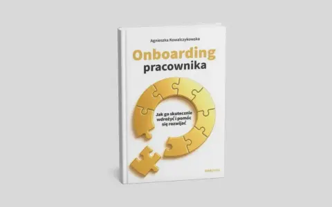 Książka "Onboarding pracownika" Agnieszki Kowalczykowskej. Jak go skutecznie wdrożyć i pomóc się rozwijać. Puzzle symbolizują proces integracji.